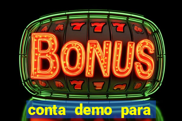 conta demo para jogar fortune tiger